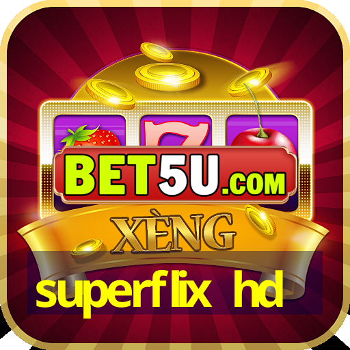 superflix hd